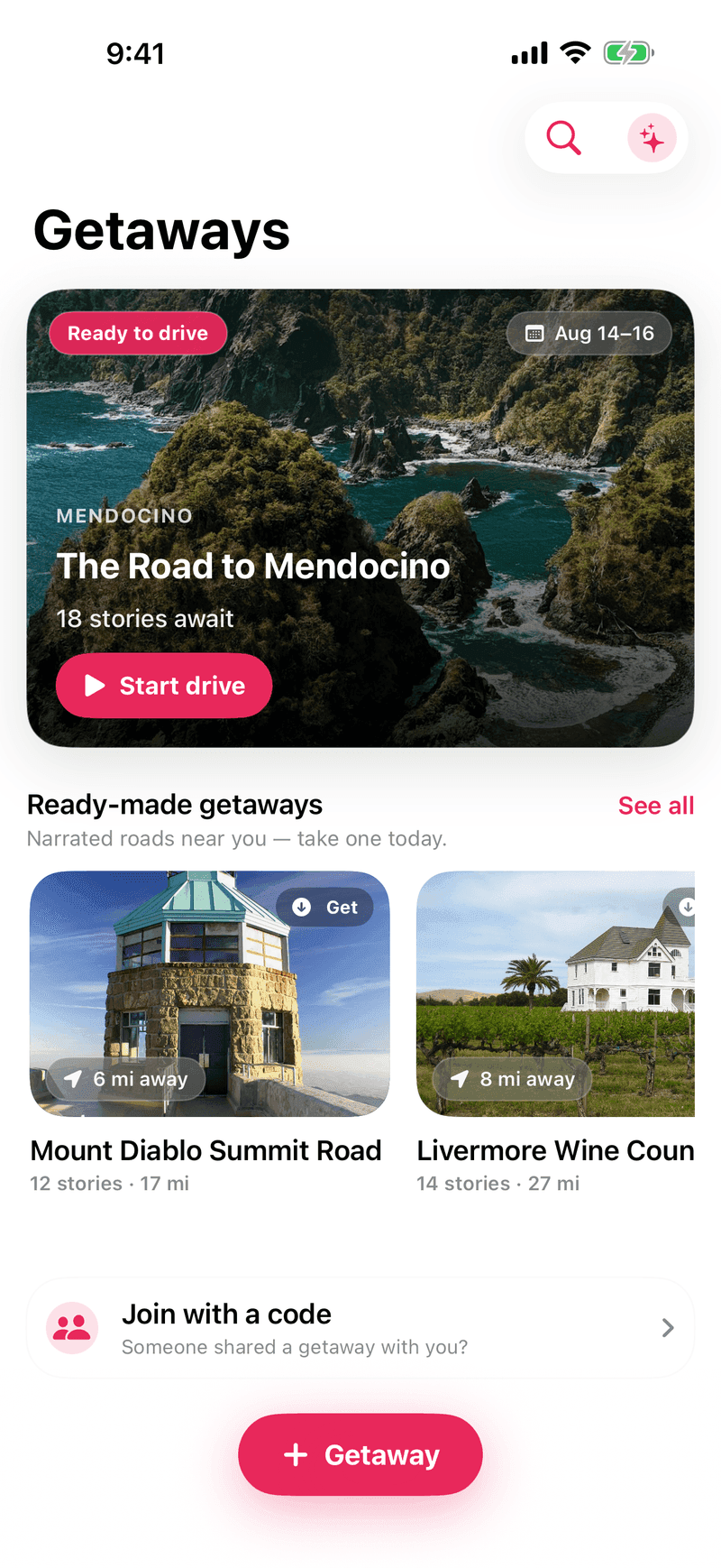 The Getaways home screen: a getaway ready to drive, and ready-made drives 6 and 8 miles away